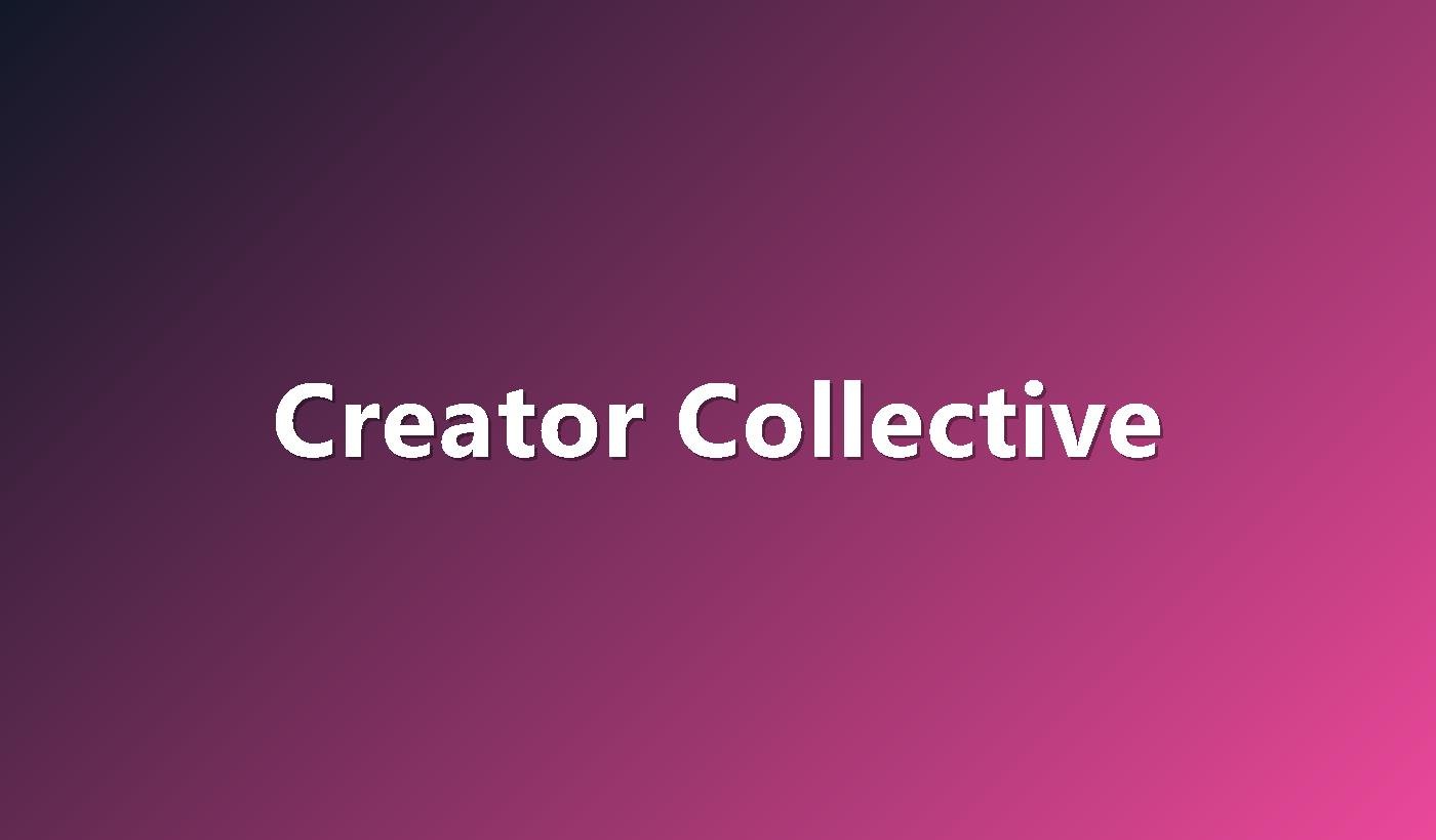Creator Collective cover showcasing confident models and creators